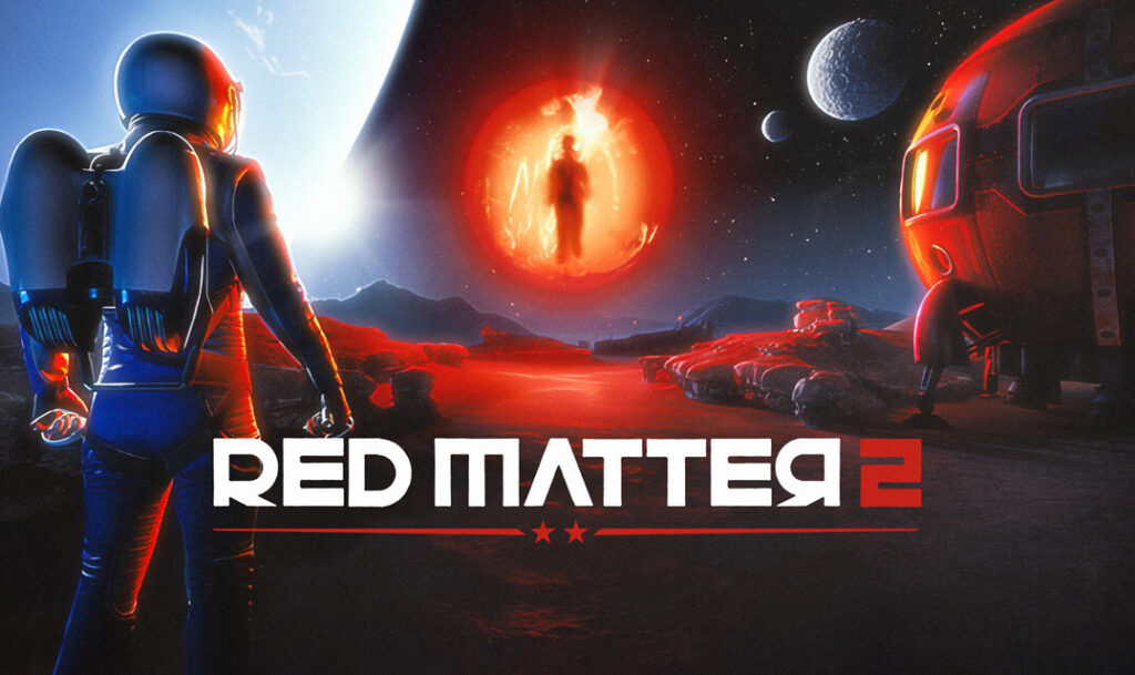 Red Matter 2 – The VR Game That Defies Reality