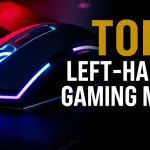 Top 5 Best Left-Handed Gaming Mice of 2025 - Sleek and ergonomic designs with advanced features for ultimate gaming precision.